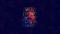 pic for Everything Happens For A Reason 